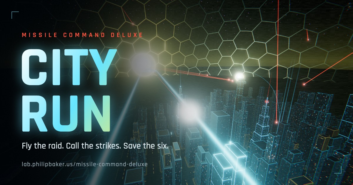 City Run, Missile Command Deluxe: fly the raid, call the strikes, save the six.